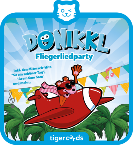 Coverbild - tigercard - Donikkl: Fliegerliedparty