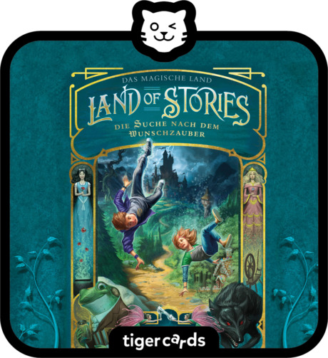 Coverbild - tigercard - Land of Stories: Das magische Land (1): Die Suche nach dem Wunschzauber